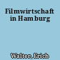 Filmwirtschaft in Hamburg