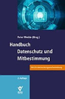 Handbuch Datenschutz und Mitbestimmung