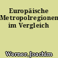 Europäische Metropolregionen im Vergleich