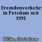 Fremdenverkehr in Potsdam seit 1991