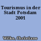 Tourismus in der Stadt Potsdam 2001