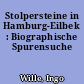 Stolpersteine in Hamburg-Eilbek : Biographische Spurensuche