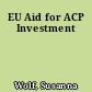 EU Aid for ACP Investment