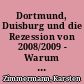 Dortmund, Duisburg und die Rezession von 2008/2009 - Warum zwei Städte derselben Region ökonomisch unterschiedlich resilient sind