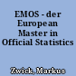 EMOS - der European Master in Official Statistics